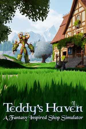 Teddy's Haven - A Fantasy Inspired Shop Simulator