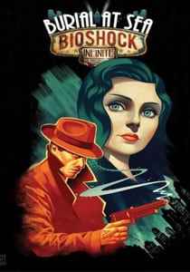 BioShock Infinite: Burial at Sea - Episode One
