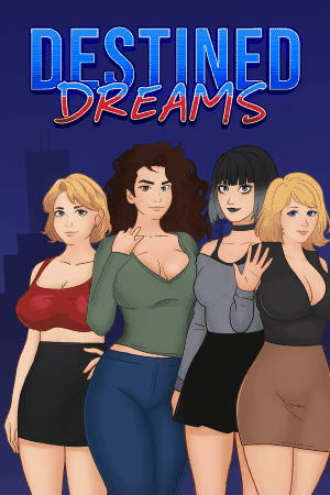 Destined Dreams