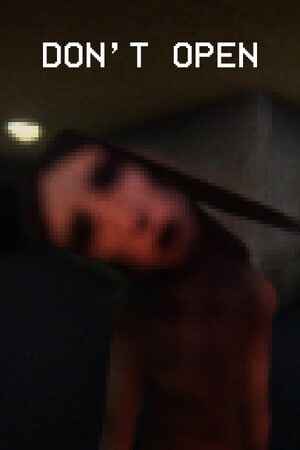 DON'T OPEN (PSX Horror)