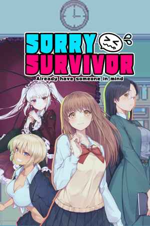 SORRY SURVIVOR