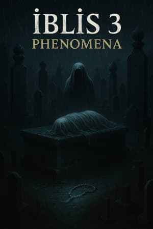 İblis3:Phenomena