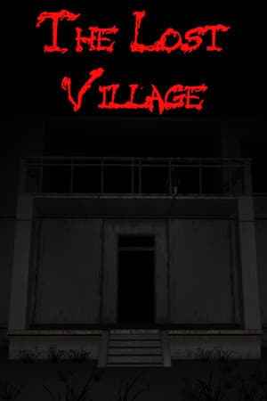 The Lost Village (first-person horror)