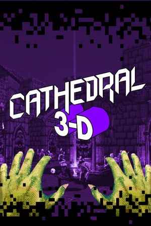 Cathedral 3-D