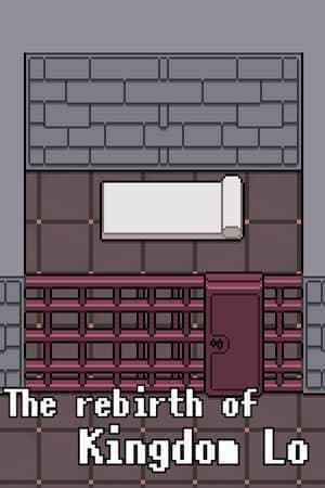 The rebirth of Kingdom Lo