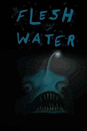 Flesh Water