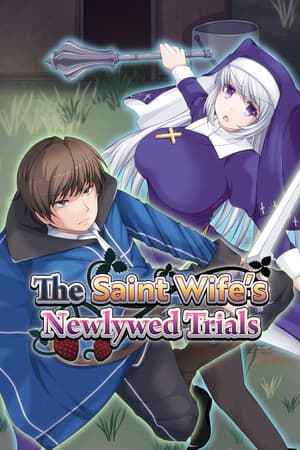 The Saint Wife's Newlywed Trials