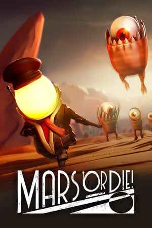 Mars or Die!