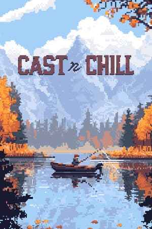 Cast n Chill