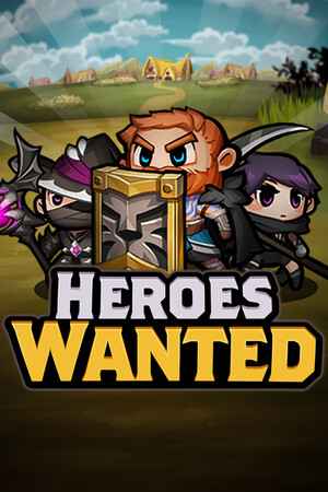 Heroes Wanted