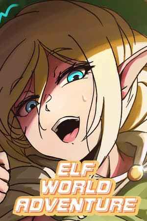 Elf World Adventure: Part 1
