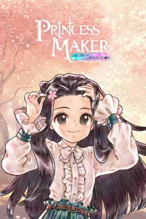 Princess Maker: Children of Revelation