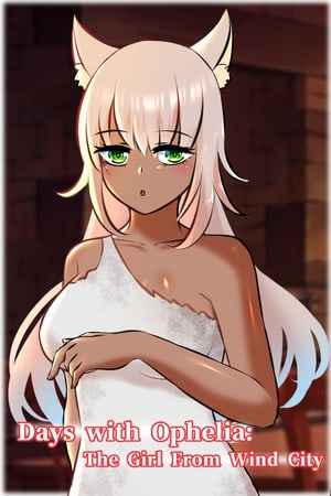 Days with Ophelia: The Girl From Wind City