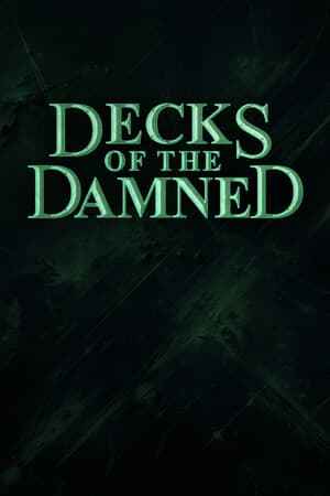 Decks of the Damned