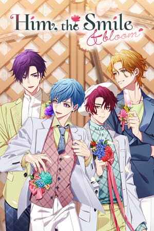 Him: the Smile and bloom
