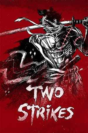 Two Strikes