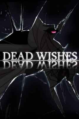 Dead Wishes