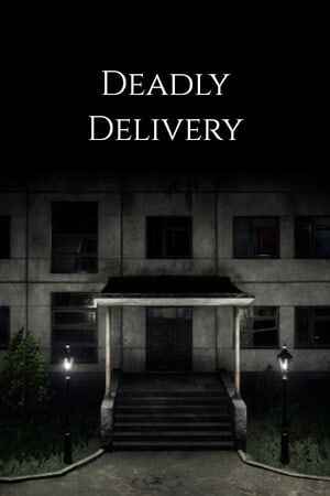 Deadly Delivery