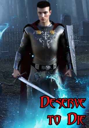 Deserve to die