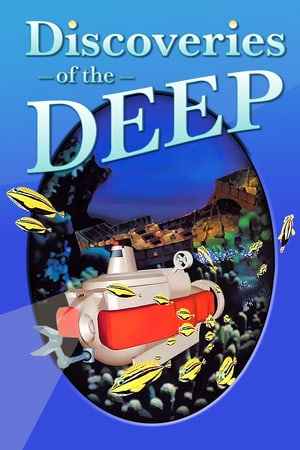 Discoveries of the Deep