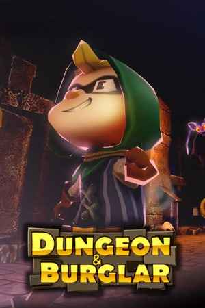 Dungeon and Burglar