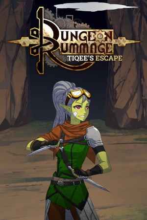 Dungeon Rummage - Tiqee's Escape