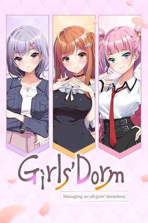 Girls' Dorm -Managing an all-girls' dormitory-