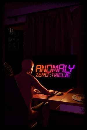 Anomaly Zero:Twelve