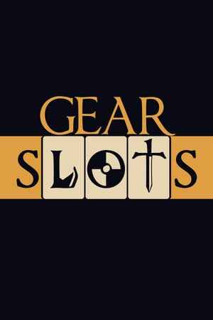 Gear Slots