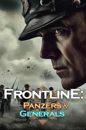 Frontline: Panzers and Generals Vol 1