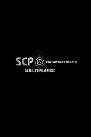 SCP: Containment Breach Multiplayer
