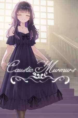 Caustic Murmurs