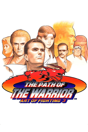 Art of Fighting 3: The Path of The Warrior