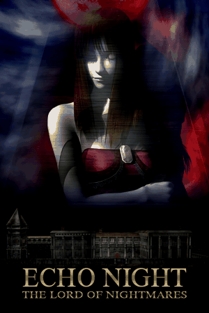 Echo Night 2: The Lord of Nightmares