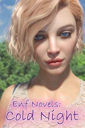ENF Novels: Cold Night