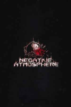 Negative Atmosphere