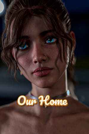 Our Home (18+)