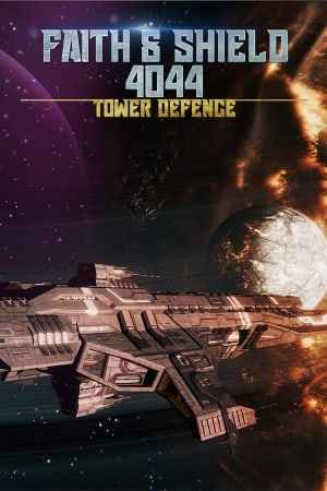 Faith and Shield:4044 Tower Defense