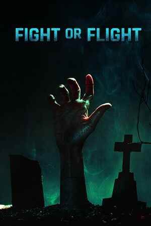 Fight or Flight