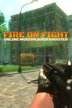 Fire On Fight : Online Multiplayer Shooter