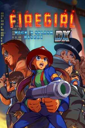 Firegirl: Hack 'n Splash Rescue DX