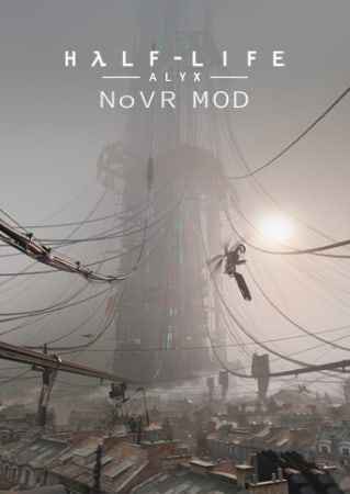 Half-Life: Alyx - NoVR Mod