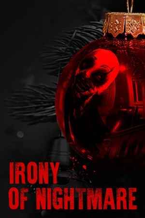 Irony Of Nightmare