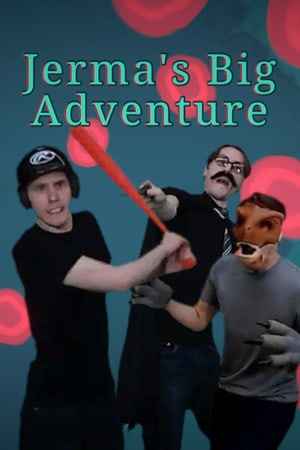 Jerma's Big Adventure