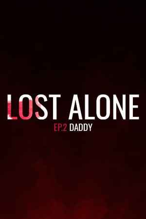 Lost Alone Ep.2 - Paparino