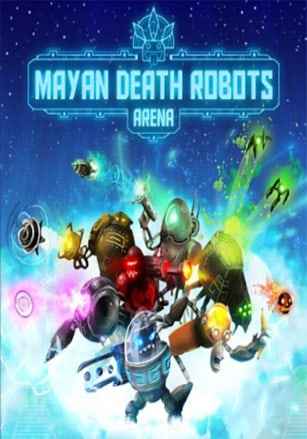 Mayan Death Robots