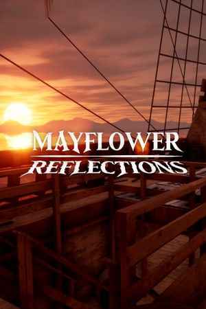 Mayflower Reflections