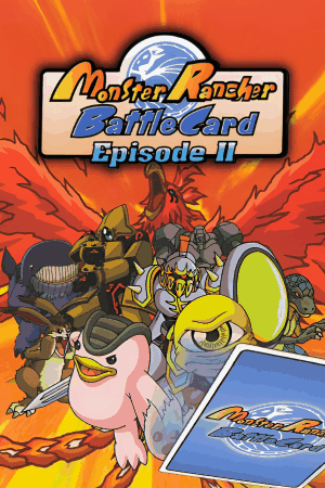 Monster Rancher - Battle Card Episode 2