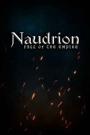 Naudrion: Fall of The Empire