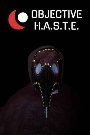 Objective HASTE - Survival Horror Escape